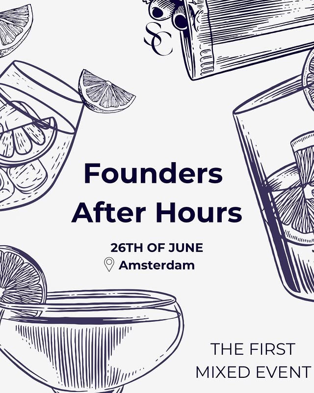 Founders After Hours, Amsterdam
